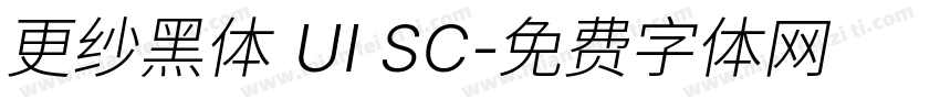 更纱黑体 UI SC字体转换